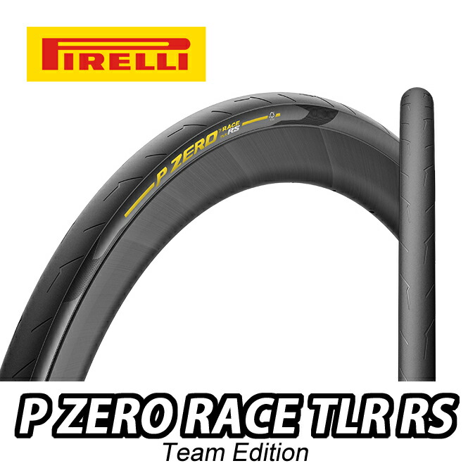 Pirelli P Zero Race RS Team Edition TLR
