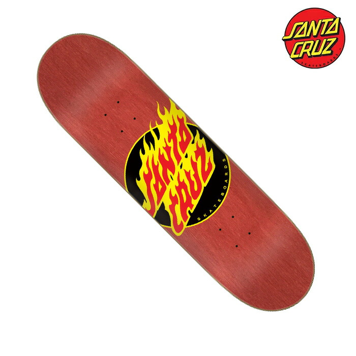 SANTA CRUZ サンタ船路 甲板 FLAME DOT 7.25inch スケボー 滑るゲーム盤 表どおり キッズ
