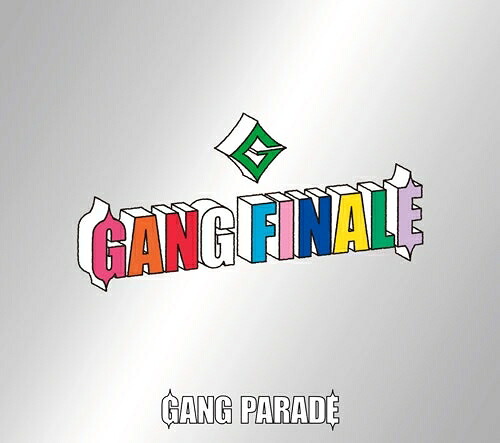 先着特典付き【 完全盤 】GANG PARADE / 「 GANG FINALE 」 ( メンバーソロランダムポストカード (全11種のうちランダム1種) or アクリルキーホルダー(1種・全員集合絵柄) )|クリエコショップ店