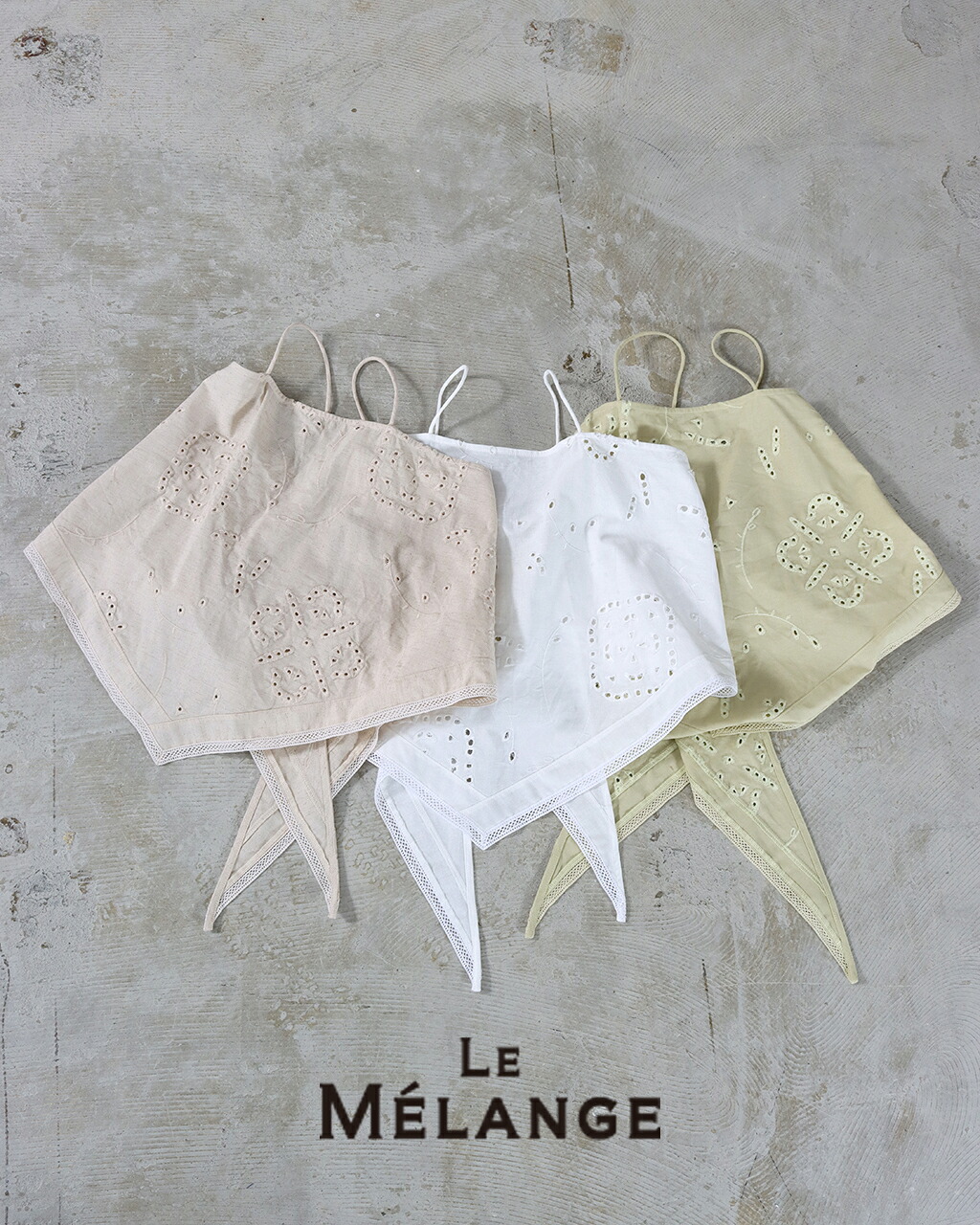【メーカー直営店 26AW先行予約】le Melange ルメランジュ カットワーク刺繍 キャミソール 8663202 レディース レイヤード トップス 刺繍 レース カットワーク 三角キャミ スカーフトップス スカーフ カジュアル 大人 正規品 公式 26W 【ゆうパケット】|CROCHET クロシェ