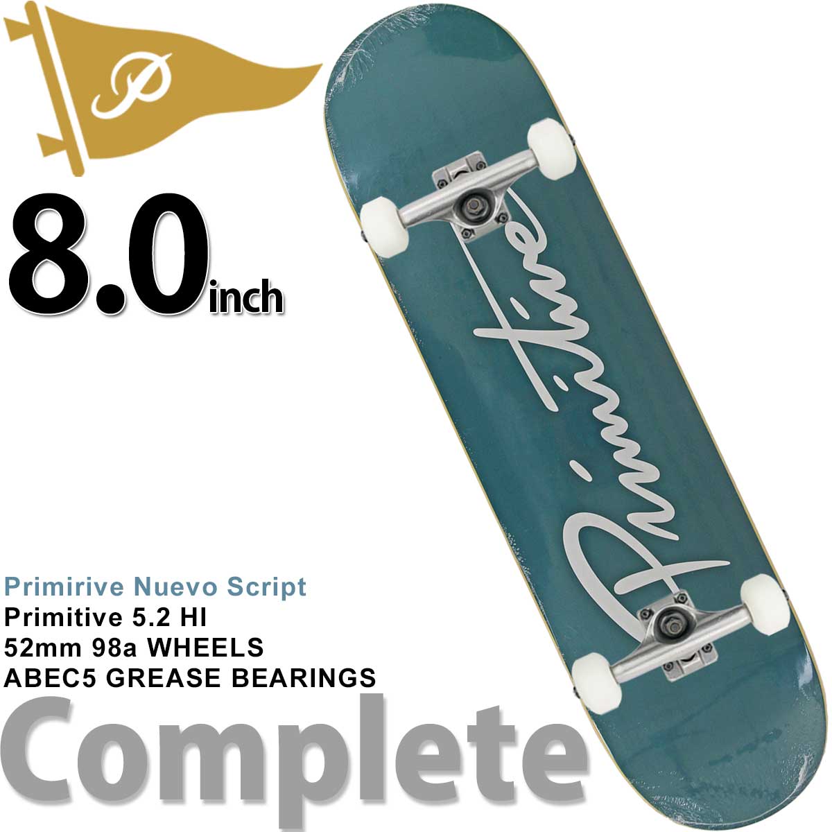 アウトレット プリミティブ 8 0 インチ スケボー コンプリート 純正トラック 完成品 Primitive Nuevo Script Skateboards Compete スケートボード ヌエボスクリプト チームモデル スケボー女子 大人 初心者 中級者 人気ブランド ストリート パーク ランプ Fucoa Cl