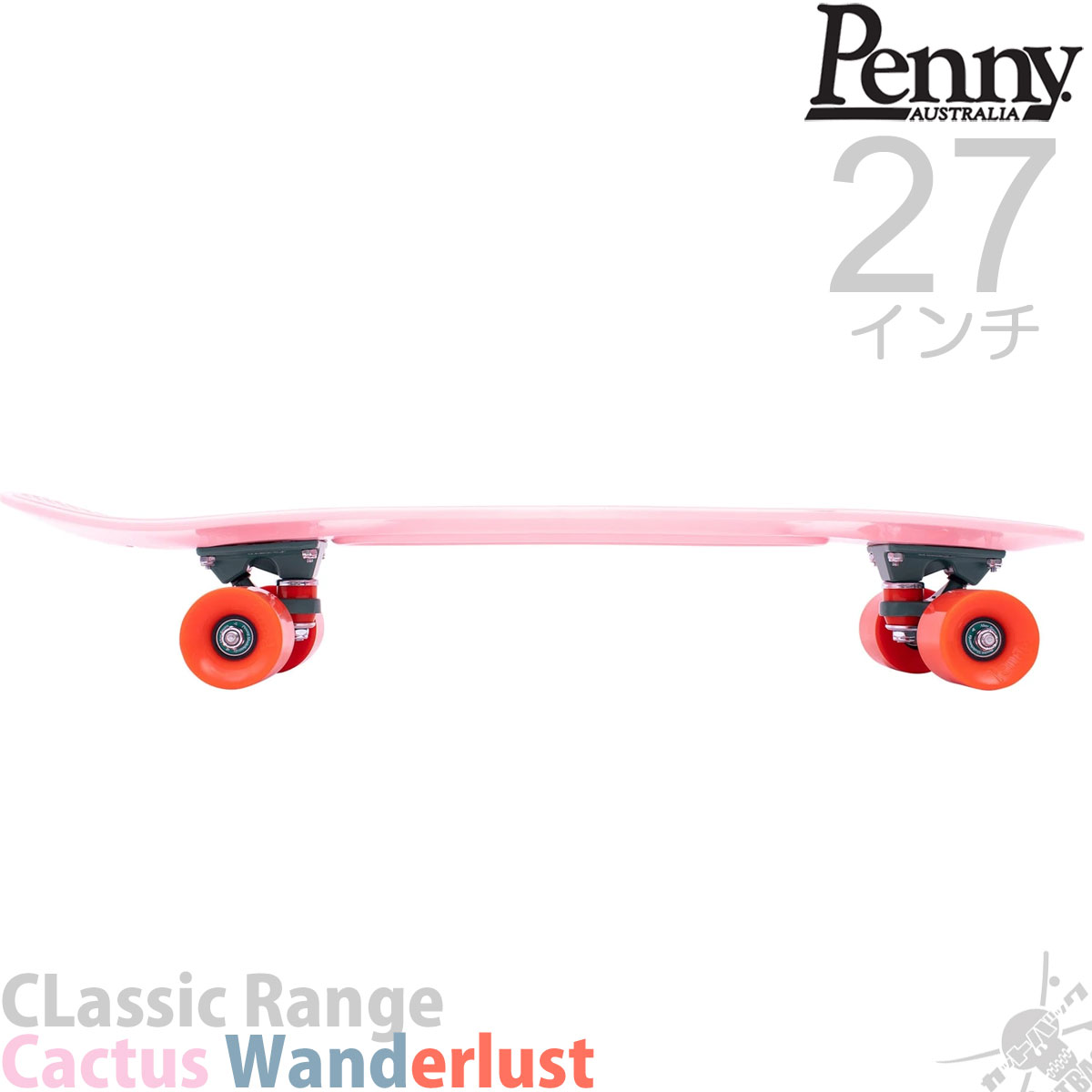 ペニー滑る厚板 27in カクタスワンダーラスト Penny Skateboard Classic Range Cactus Wanderlust スケートボード スケボー ペニー 万全 一式 浅紅色 カクタス 了る品格 クルーザー プラスチック ブランド 国内規格品 Marchesoni Com Br
