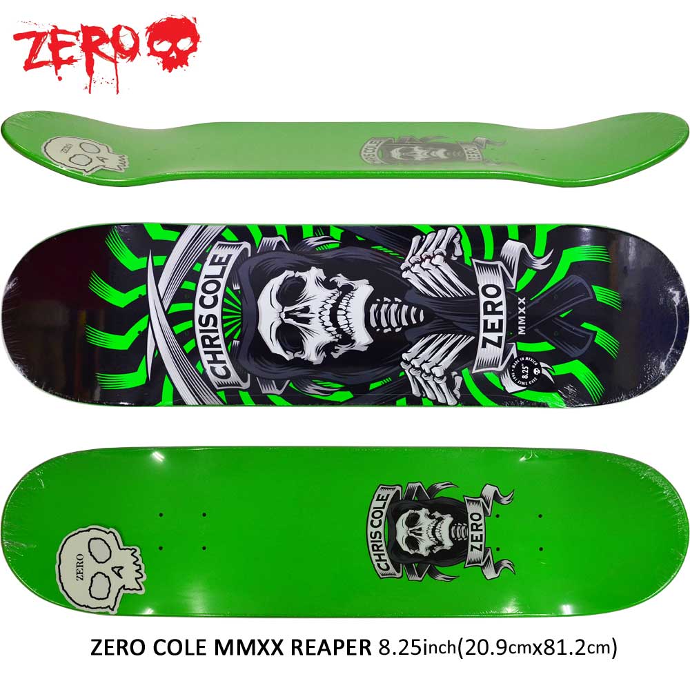 メーカー包装済 スケボー デッキ スケートボード カリフォルニア Zero Skateboards ゼロ スケートボード 板 Zero Cole Mmxx Reaper 8 25inchchris Cole Pro Modelw 大注目 Www Papermoney World Com