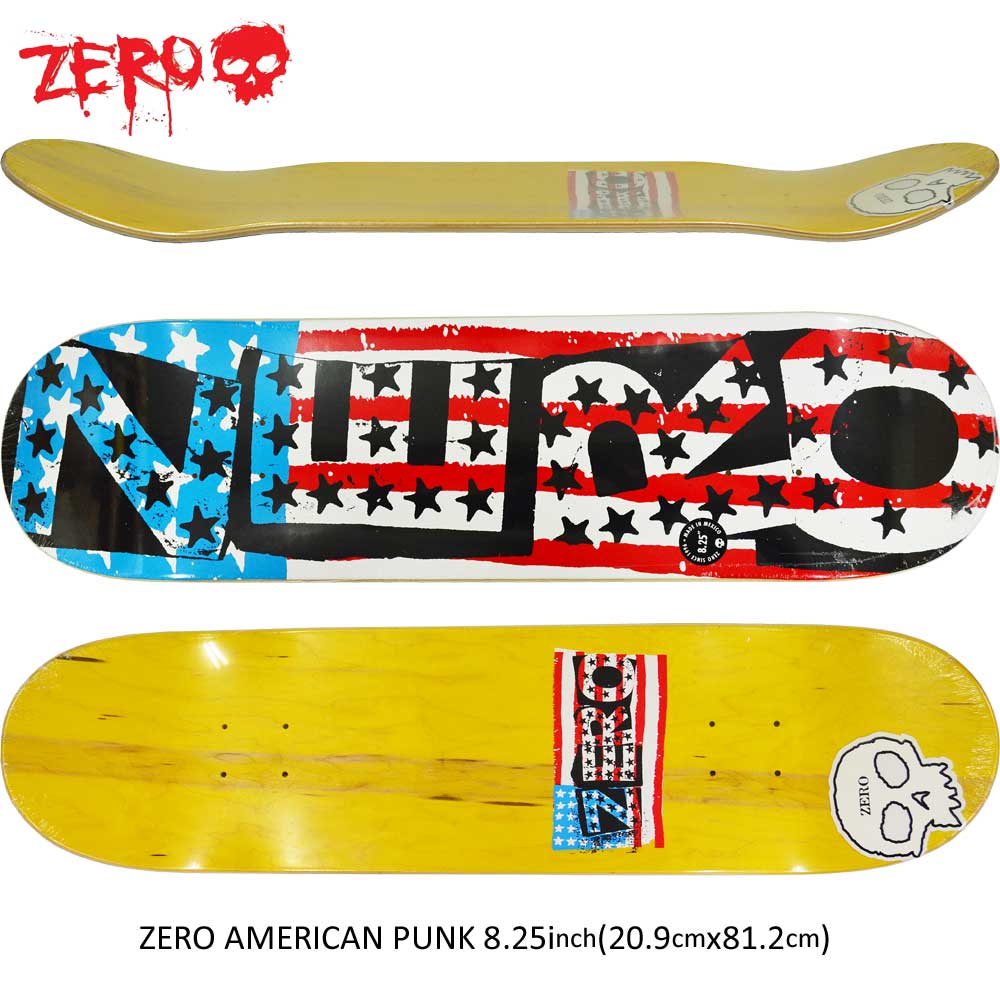 カリフォルニア Zero Skateboards パーツ スケボー スケートボード デッキ Zero Punk 板 Punk Zero ゼロ スケートボード American 8 25inchteam Model スケートボード専門店カットバックzero Skateboards ゼロ スケートボード