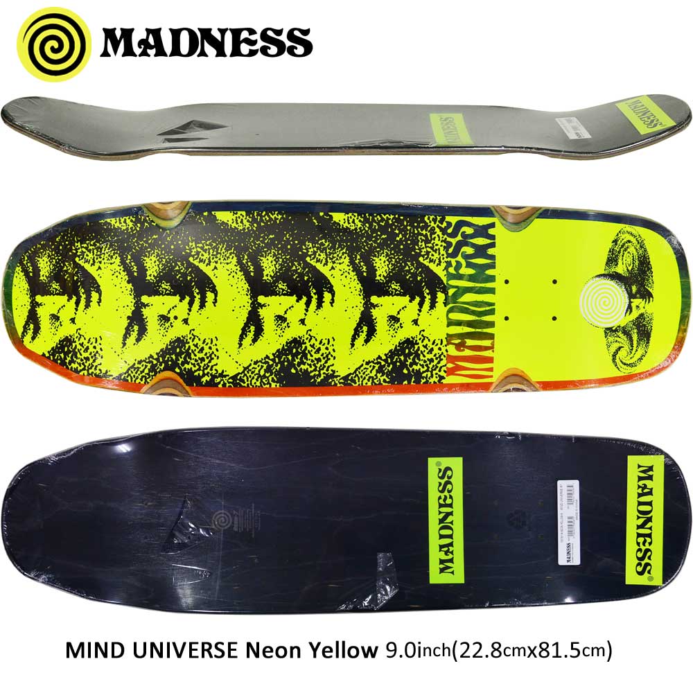 100 の保証 楽天市場 スケボー デッキ スケートボード チーム Madness Skateboards マッドネス スケートボード Mind Universe Neon Yellow 9 0inch Team Model ストリート オシャレ ファッション アイテム スケートボード専門店カットバック 最安値に挑戦 Lexusoman Com