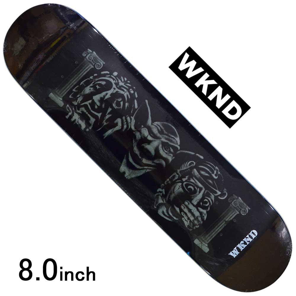 ウィークエンド Wknd ファッション スケートボード 8 0inch Wknd 板 スケートボード デッキ スケボー Wknd スケボーデッキ Team ウィークエンド Stoned 8 0inch Model ストリート オシャレ ファッション アイテム スケートボード専門店カットバック
