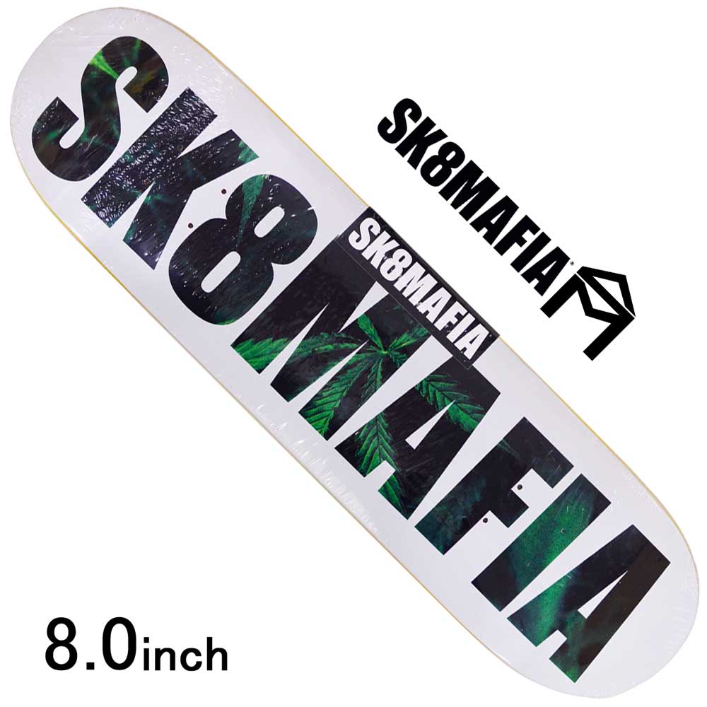 スケボー デッキ スケートボード チーム Sk8mafia スケートマフィア Sm Leaves 8 0inch Team Model ストリート オシャレ ファッション アイテム サンディエゴ Andapt Com