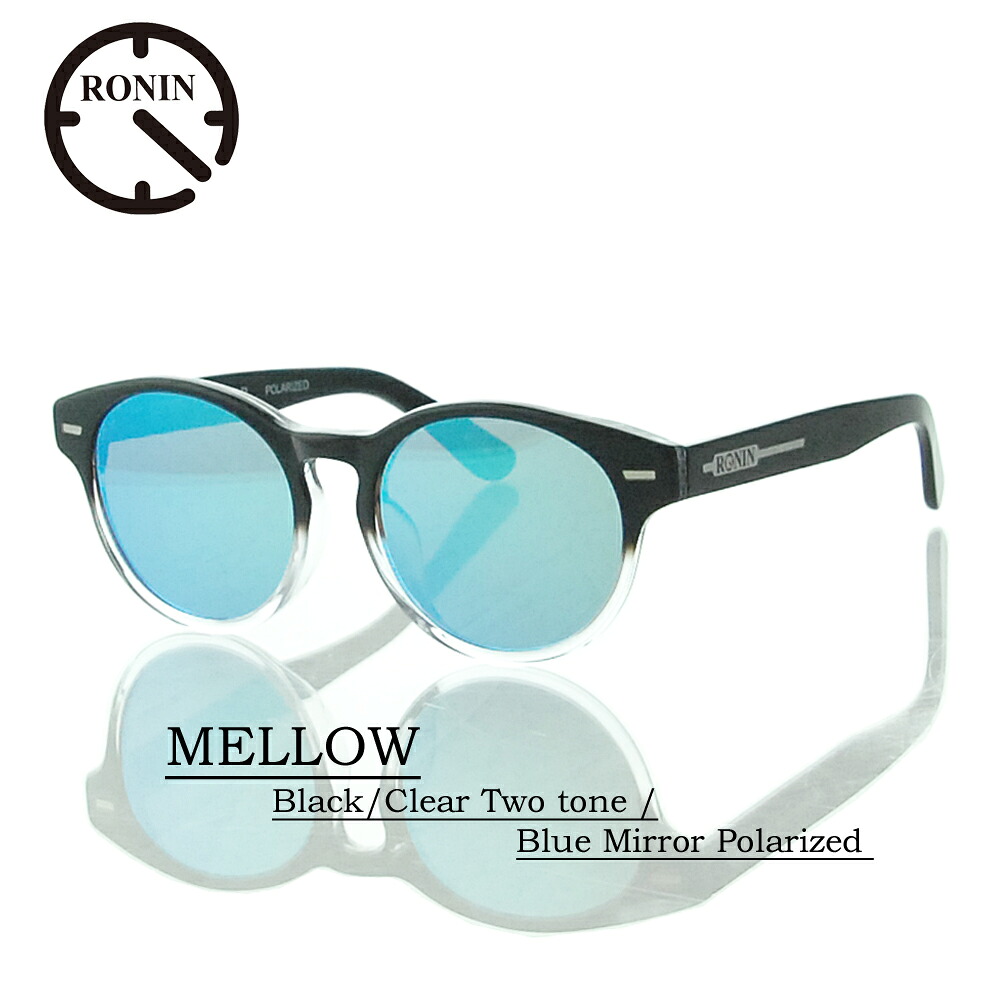 Ronin Eyewear サングラス ロニンアイウエア 偏光レンズ MELLOW Black/Clear Two tone/Blue Mirror Polarized Lens