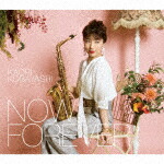 小林香織／ＮＯＷ　ａｎｄ　ＦＯＲＥＶＥＲ (初回限定盤／デビュー15周年記念/CD+Blu-ray) [KICJ-90846]【発売日】2021/2/10【CD】