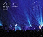 Ｗａｋａｎａ／Ｗａｋａｎａ　Ｓｐｒｉｎｇ　Ｌｉｖｅ　～ｍａｇｉｃ　ｍｏｍｅｎｔ～　２０２１ (通常盤／101分/) [VIXL-344]【発売日】2021/8/11【Blu-rayDisc】 4,657円