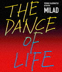 角松敏生／ＴＯＳＨＩＫＩ　ＫＡＤＯＭＡＴＳＵ　ｐｒｅｓｅｎｔｓ　ＭＩＬＡＤ　ＴＨＥ　ＤＡＮＣＥ　ＯＦ　ＬＩＦＥ (通常盤/) [BVXL-123]【発売日】2024/4/3【Blu-rayDisc】