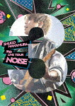仲村宗悟／ＳＨＵＧＯ　ＮＡＫＡＭＵＲＡ　３ｒｄ　ＬＩＶＥ　ＴＯＵＲ　～ＮＯＩＳＥ～ (本編125分＋特典62分/) [LABX-8689]【発売日】2024/4/17【Blu-rayDisc】