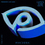 ＰＡＮＤＯＲＡ／ＰＡＮＤＯＲＡ　ＬＩＶＥ　２０２５　&minus;ＯＰＥＮ　ＴＨＥ　ＢＯＸ&minus; (初回生産限定盤／138分／輸出不可/)[MHXL-161]【発売日】2025/5/28【Blu-rayDisc】｜サイバーベイ