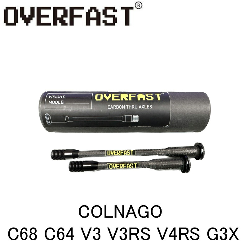 楽天市場】OVERFAST オーバーファスト カーボンスルーアクスル COLNAGO