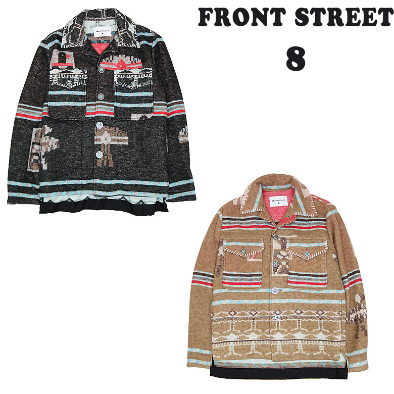 【FRONT STREET 8】フロント ストリート エイト ラグジャケット ライトアウター ネイティブ JACKET メンズ ファッション|DBLAND