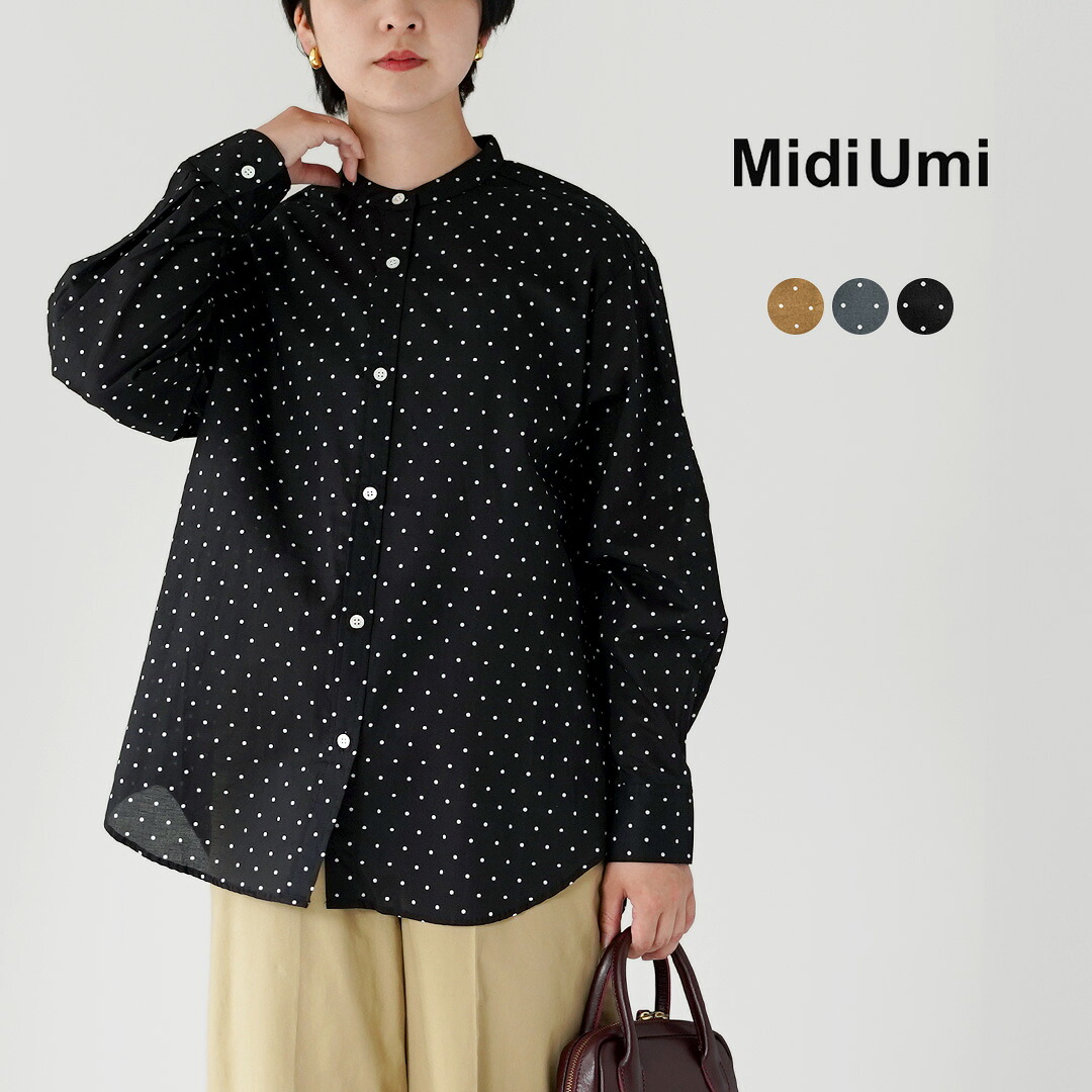 MIDIUMI（ミディウミ） ドット バンドカラー シャツ 日本製 / レディース 長袖 水玉 スタンドカラー ノーカラー｜GochI by ROCOCO
