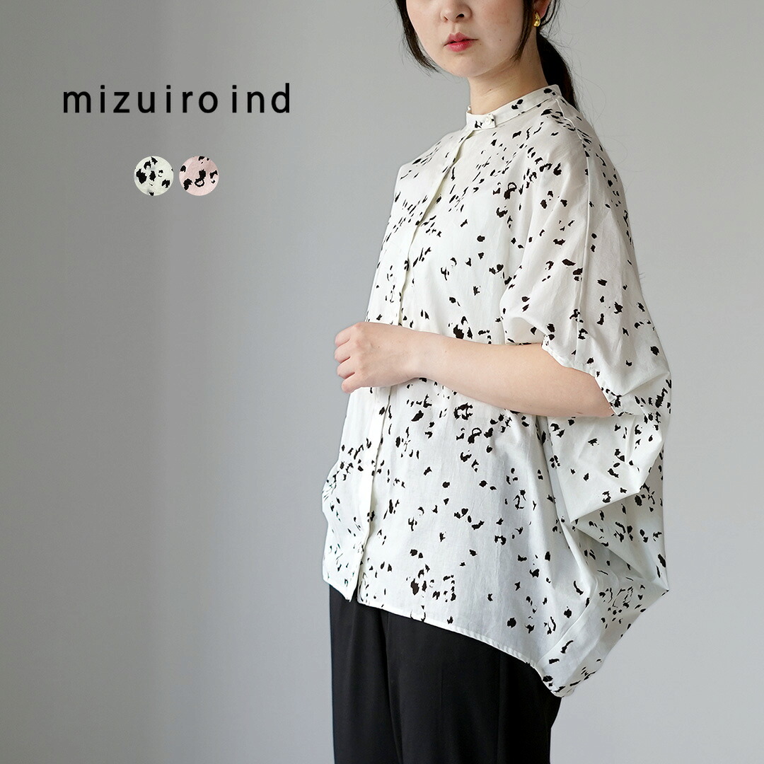 【10％OFFクーポン対象】mizuiro ind（ミズイロインド） プリント スタンドカラー コクーンシャツ / レディース ブラウス 半袖 5分袖 ドルマン ドット 柄 アニマル シアー 綿100 コットン 日本製