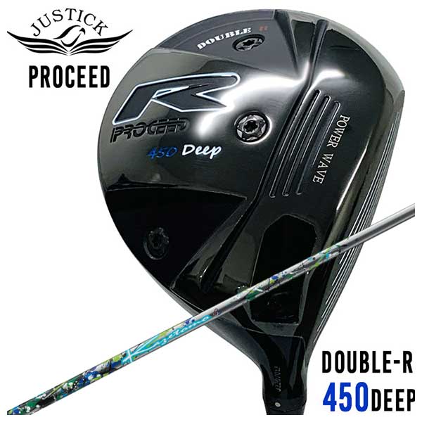 【全品ポイント5倍!7/19 20:00~7/26 1:59】JUSTICK(ジャスティック)PROCEED DOUBLE-R 450 DEEP ドライバーThreering(スリリング)KAZETOMO カゼトモ シャフト|第一ゴルフ カスタムクラブ専門店