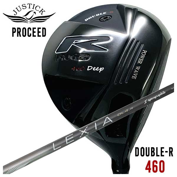 【全品ポイント5倍！5/2 00:00 - 5/6 23:59まで】JUSTICK（ジャスティック）PROCEED DOUBLE-R 460 ドライバーシンカグラファイトレクシア LEXIA for DRIVER シャフト
