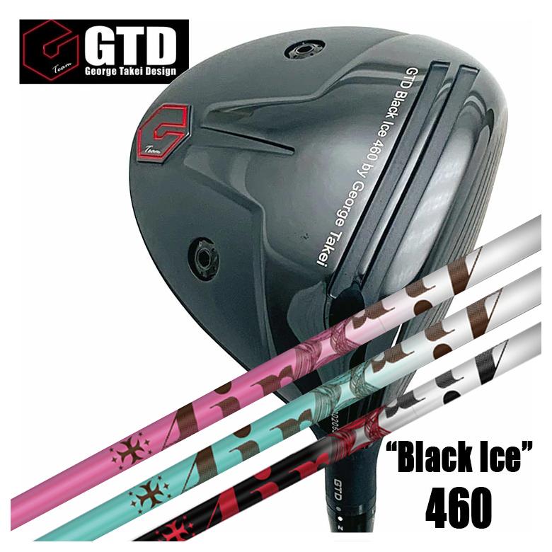【全品ポイント5倍！7/19 20:00～7/26 1:59】GTD ジョージ武井デザインGTD Black Ice 460 ドライバーTRPXThe AIR Light ジ エアー ライト シャフト｜第一ゴルフ　カスタムクラブ専門店 80,465円