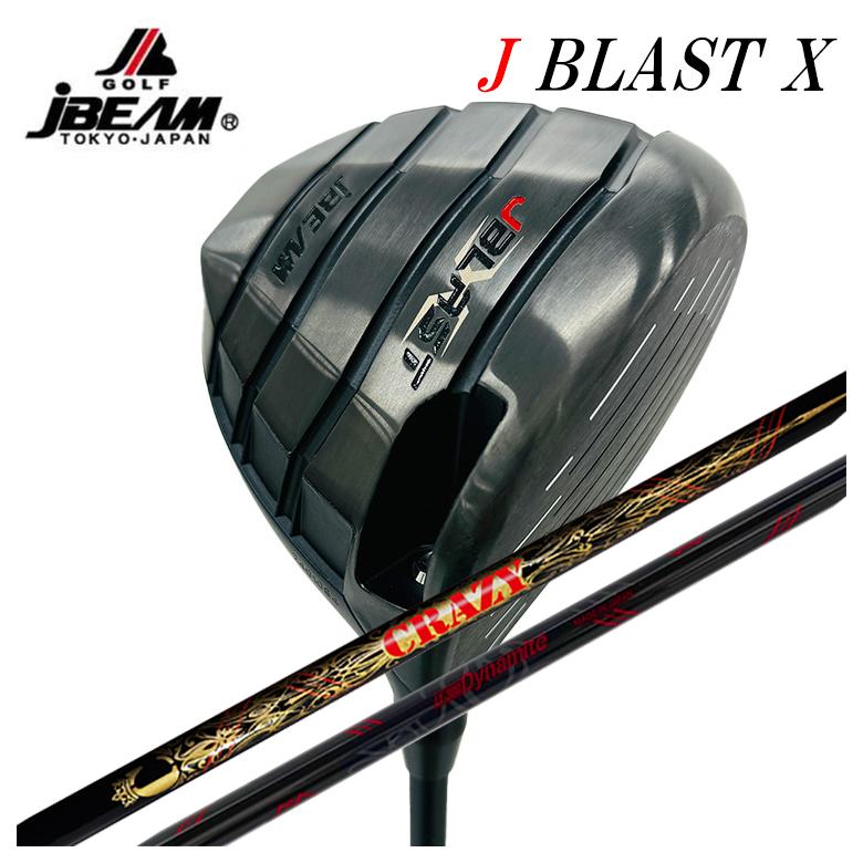【全品ポイント5倍！4/4 20:00-4/10 1:59まで】 【カスタムクラブ】 JBEAM（Jビーム） J BLAST X ジェーブラスト エックス ドライバー クレイジー(CRAZY) LY-300 ダイナマイト シャフト