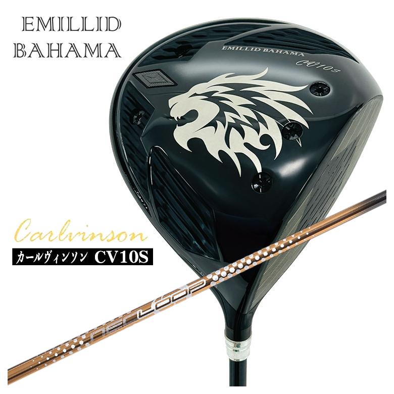 【全品ポイント5倍！7/19 20:00～7/26 1:59】エミリッドバハマカールヴィンソン CV10S ドライバーシンカグラファイトLOOPプロトタイプ LTシャフト｜第一ゴルフ　カスタムクラブ専門店
