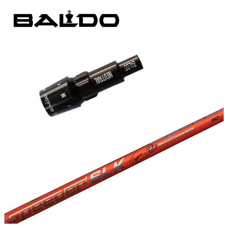 バルド BALDO スリーブ付き シャフト 藤倉 フジクラ スピーダーSLK Type-D シャフト