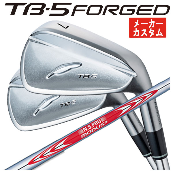 【全品ポイント5倍！4/4 20:00-4/10 1:59まで】 【単品価格・メーカーカスタム】 フォーティーン TB5 フォージド アイアン N.S.PRO モーダス3 TOUR 120 シャフト TB-5 FORGED 日本正規品 2025 【本数選択式】 19,369円