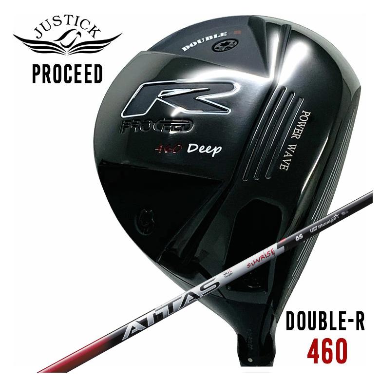 JUSTICK（ジャスティック）PROCEED DOUBLE-R 460 ドライバーUSTマミヤ ATTAS RX SUNRISE REDアッタス RX サンライズ レッド シャフト｜第一ゴルフ　カスタムクラブ専門店