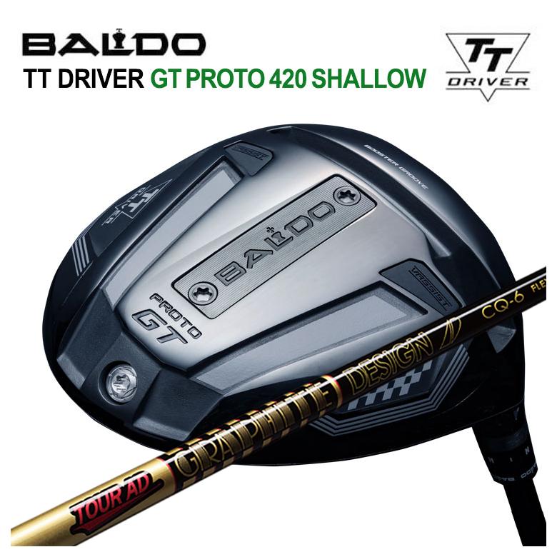 【カスタムクラブ】 バルド BALDO TT ドライバー GT PROTO 420 SHALLOW グラファイトデザイン TOUR AD CQ シャフト
