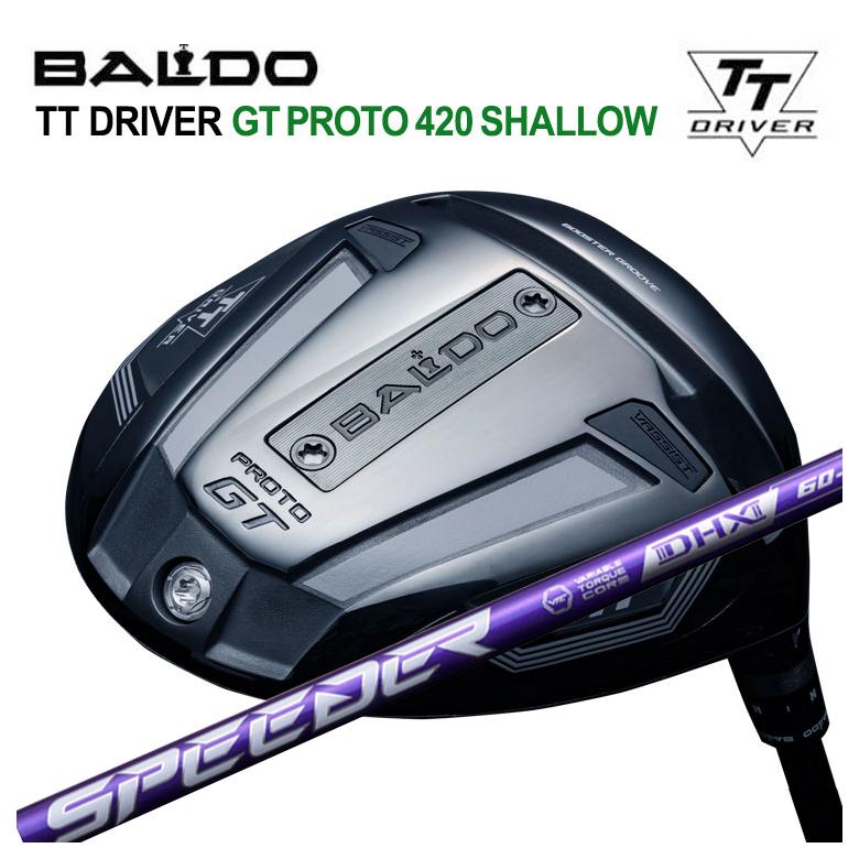 【カスタムクラブ】 バルド BALDO TT ドライバー GT PROTO 420 SHALLOW フジクラ SPD NX VIOLET