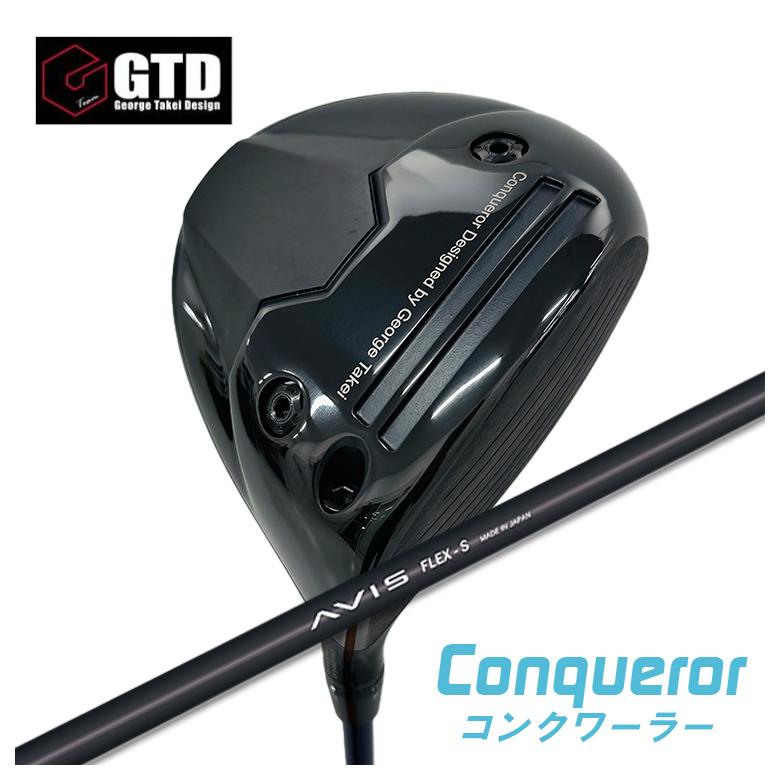 【全品ポイント5倍！4/4 20:00-4/10 1:59まで】 GTD（ジョージ武井デザイン） Conqueror コンクワーラー ドライバー クレイジー(CRAZY) AVIS アヴィス シャフト 90,750円