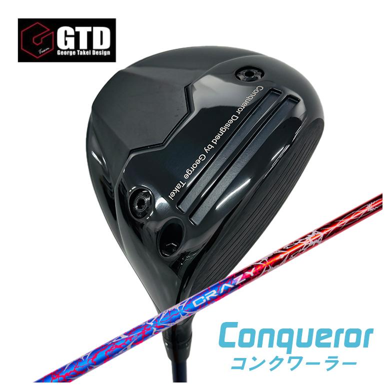 【全品ポイント5倍！4/4 20:00-4/10 1:59まで】 GTD（ジョージ武井デザイン） Conqueror コンクワーラー ドライバー CRAZY クレイジー BLAZEUS ブラゼウス シャフト