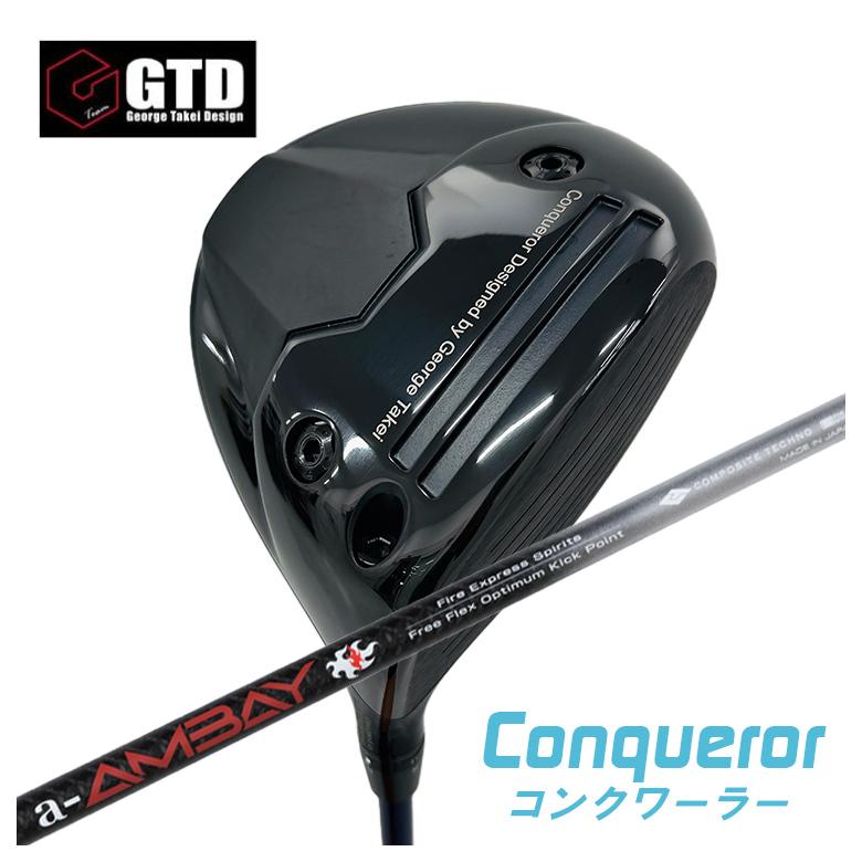GTD（ジョージ武井デザイン） Conqueror コンクワーラー ドライバー コンポジットテクノ ファイアーエクスプレス Spirits a-AMBAY 赤アンバイ シャフト