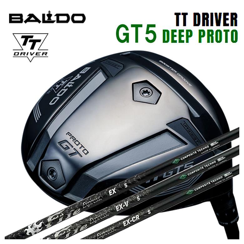 【カスタムクラブ】 バルド BALDO TT ドライバー GT5 DEEP (ディープ) PROTO コンポジットテクノ ファイアーエクスプレス EX（イーエックス）シリーズシャフト