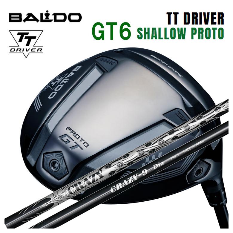【全品ポイント5倍!4/4 20:00-4/10 1:59まで】 【カスタムクラブ】 バルド BALDO TT ドライバー GT6 SHALLOW (シャロー) PROTO クレイジー(CRAZY) CRAZY-9 DIAシャフト