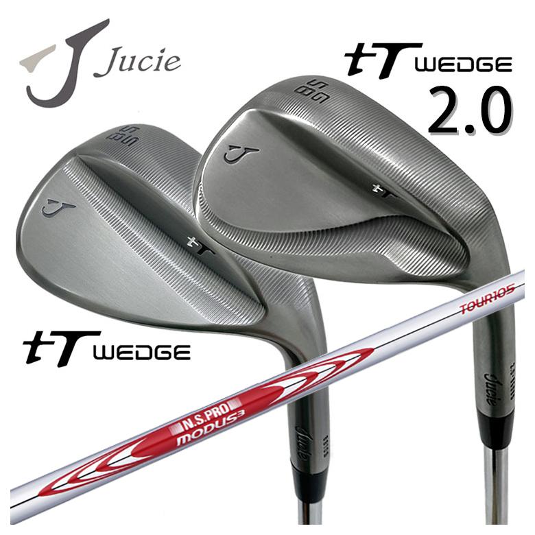 【全品ポイント5倍！7/19 20:00～7/26 1:59】Jucie（ジューシー）tTウェッジ・tTウェッジ2.0N.S.PRO モーダス3 TOUR 105 シャフト｜第一ゴルフ　カスタムクラブ専門店