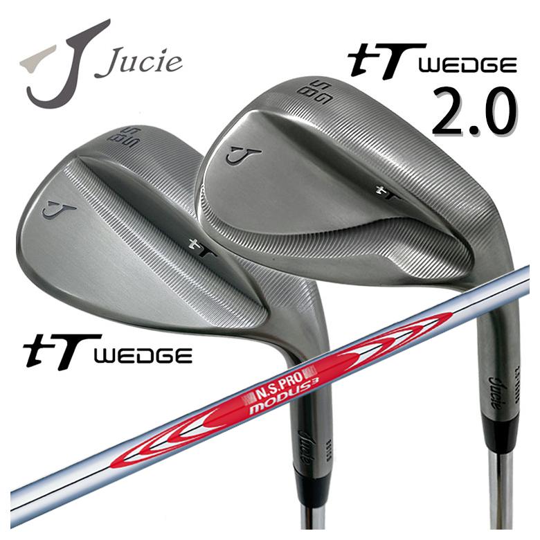 【全品ポイント5倍!7/19 20:00~7/26 1:59】Jucie(ジューシー)tTウェッジ・tTウェッジ2.0N.S.PRO モーダス3 TOUR 120 シャフト|第一ゴルフ カスタムクラブ専門店