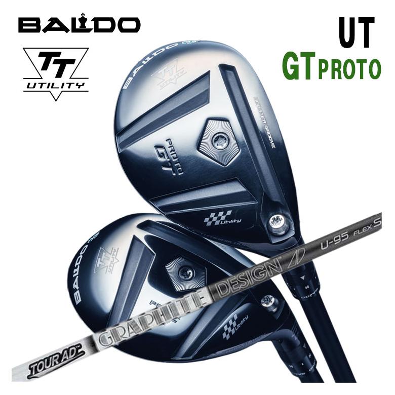 【全品ポイント5倍！4/4 20:00-4/10 1:59まで】 【特注カスタムクラブ】バルド BALDO TT ユーティリティ GT プロト TT UTILITY GT PROTO グラファイトデザイン TOUR AD U シャフト
