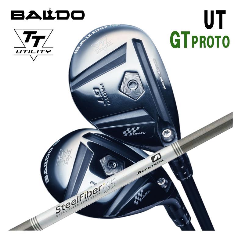 【全品ポイント5倍!4/14 20:00 - 4/17 09:59まで】 【特注カスタムクラブ】バルド BALDO TT ユーティリティ GT プロト TT UTILITY GT PROTO エアロテック スチールファイバーiシリーズシャフト