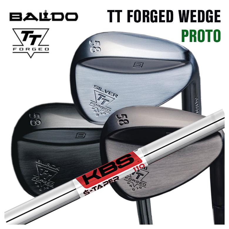 【全品ポイント5倍！4/4 20:00-4/10 1:59まで】 バルド BALDO TT フォージドウェッジ プロト TT FORGED WEDGE PROTO KBS S-TAPER エステーパー シャフト