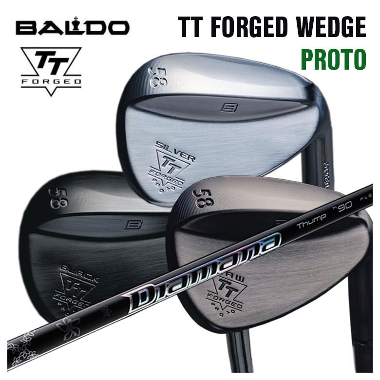【尖んがり引きあげる！全品5倍！5/9 20:00-5/16 01:59まで】バルド BALDO TT フォージドウェッジ プロトTT FORGED WEDGE PROTO三菱ケミカルDiamana Thump ディアマナサンプ アイアン立て坑 ゴルフ-クラブ