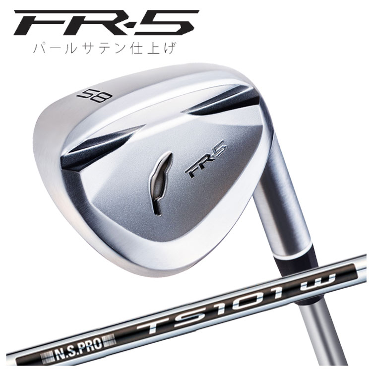 フォーティーン FR-5 ウェッジ パールサテン仕上げN.S.PRO TS-101w スチール(WEDGE) シャフトFOURTEEN|第一ゴルフ カスタムクラブ専門店