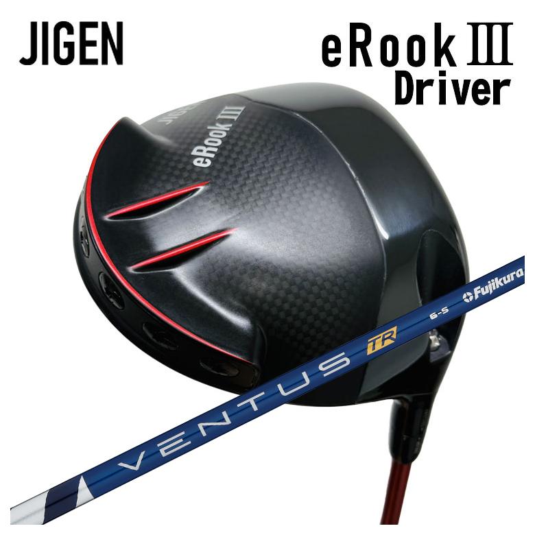 JIGEN eROOK3 Driver ジゲン イールークスリー ドライバー 藤倉 ベンタスTR ブルー VENTUS TR BLUE シャフト