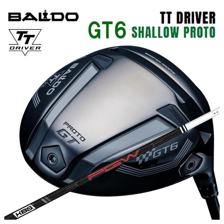 【特注カスタムクラブ】バルド BALDO TT ドライバー GT6 SHALLOW (シャロー) PROTO KBS PGW PLAYERS GRAPHITE WOOD プレイヤーズ グラファイト ウッド シャフト
