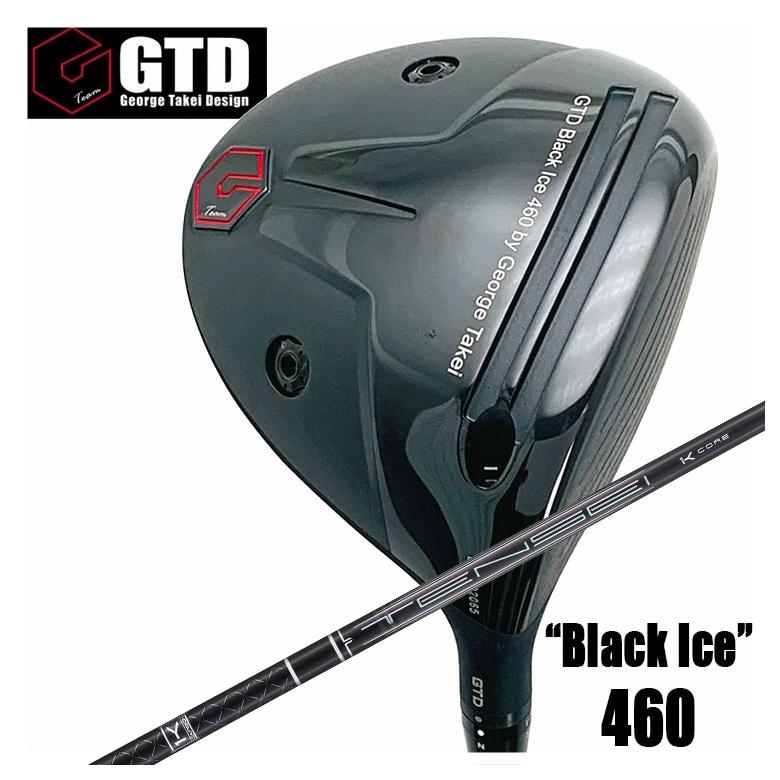 【特注カスタムクラブ】 GTD ジョージ武井デザイン GTD Black Ice 460 ドライバー 三菱ケミカル TENSEI Pro ブラック Black 1K シャフト 71,390円