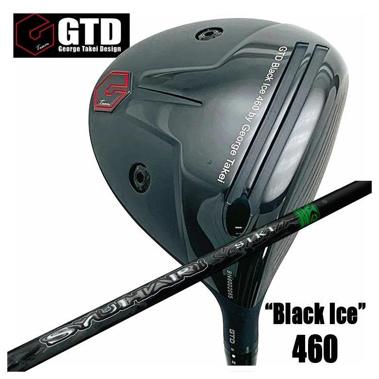 【百貨店大売り出し！全品10倍！ 6/4 20:00 - 6/11 01:59まで】GTD ジョージ武井ひな型GTD Black Ice 460 １番ウッドThreering（スリリング） SYUHARI SIKI シュハリ シキ 立て坑