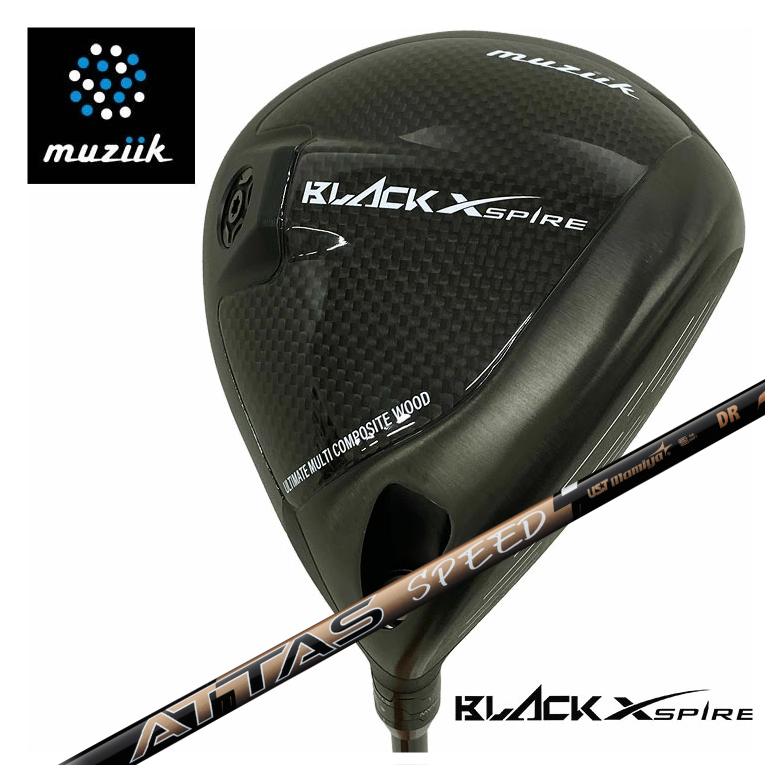 【特注カスタムクラブ】muziik ムジーク BLACK XSPIRE ブラックエクスパイヤー ドライバー USTマミヤ ATTAS SPEED(アッタススピード) DR シャフト
