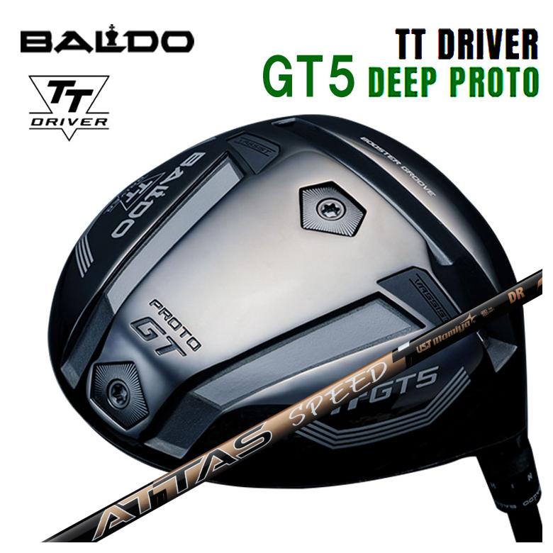【特注カスタムクラブ】バルド BALDO TT ドライバー GT5 DEEP (ディープ) PROTO USTマミヤ ATTAS SPEED(アッタススピード) DR シャフト