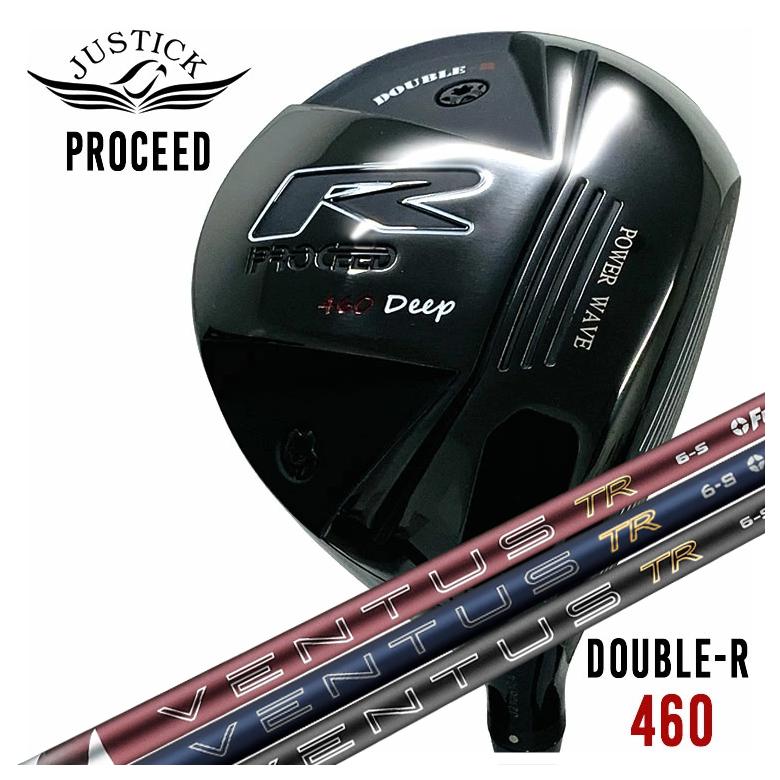 【全品ポイント5倍！7/19 20:00～7/26 1:59】JUSTICK（ジャスティック）PROCEED DOUBLE-R 460 ドライバー藤倉 フジクラベンタス 26 VENTUS TR【BLUE・RED・BLACK】シャフト｜第一ゴルフ　カスタムクラブ専門店